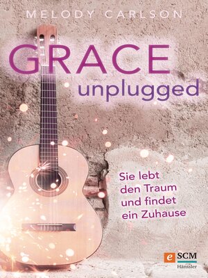 cover image of Grace Unplugged